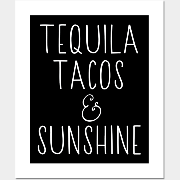 Tequila Tacos and Sunshine Wall Art by CovidStore